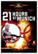 21 HOURS AT MUNICH [IMPORT] Online now