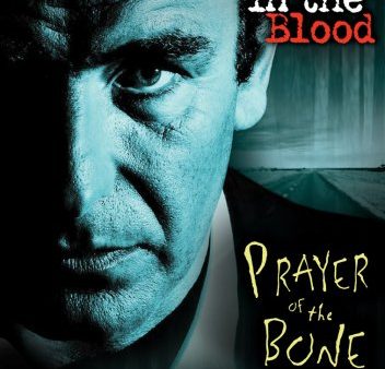 WIRE IN THE BLOOD: PRAYER OF THE BONE on Sale